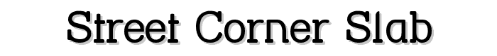 Street Corner Slab font